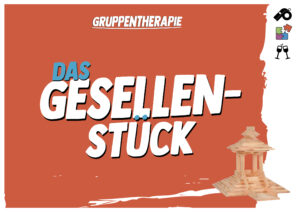 Das Gesellenstück